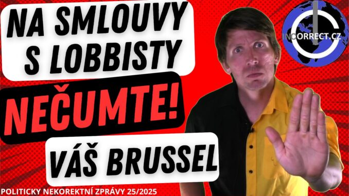 POLITICKY NEKOREKTNÍ ZPRÁVY 252025