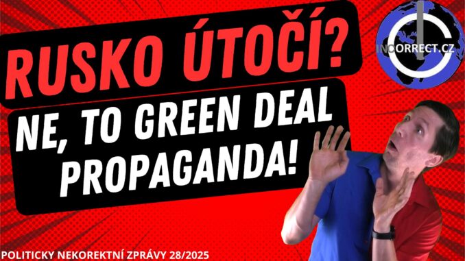 POLITICKY NEKOREKTNÍ ZPRÁVY 282025